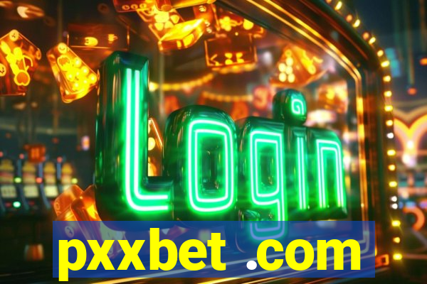 pxxbet .com